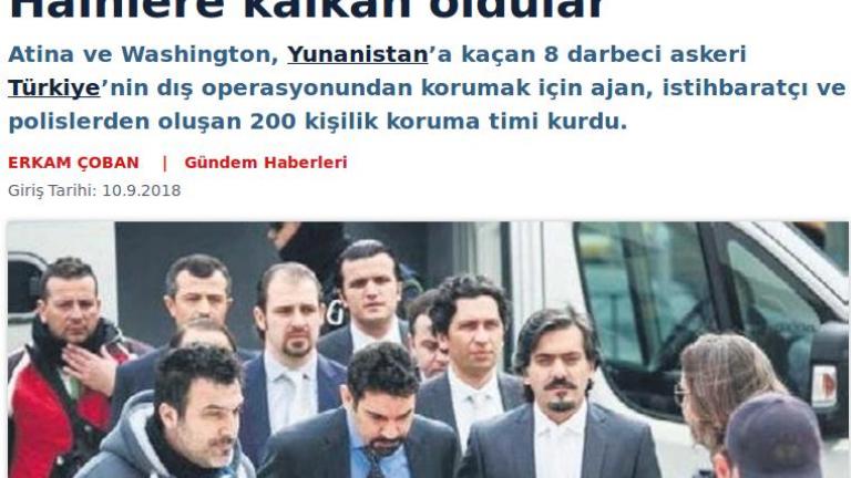 Το κόστος προστασίας των 8 Τούρκων αξιωματικών προβάλλει τουρκική φυλοκυβερνητική εφημερίδα