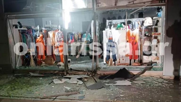 Λάρισα: Έκρηξη σε εμπορικό κατάστημα από τοποθέτηση αυτοσχέδιων εκρηκτικών μηχανισμών